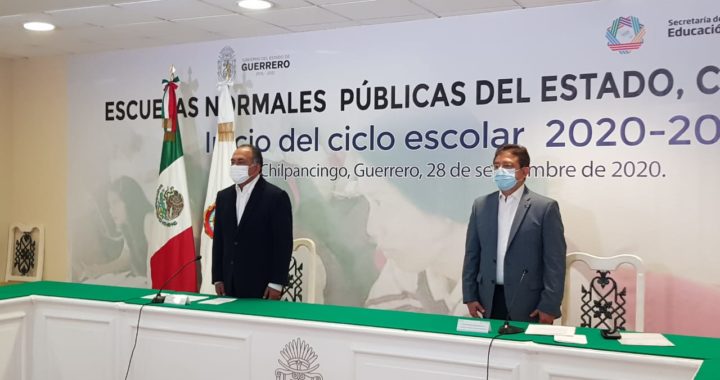 INAUGURA HÉCTOR ASTUDILLO CICLO ESCOLAR 2020-2021 DE LAS ESCUELAS NORMALES PÚBLICAS DEL ESTADO, CAM’S Y UPN’S